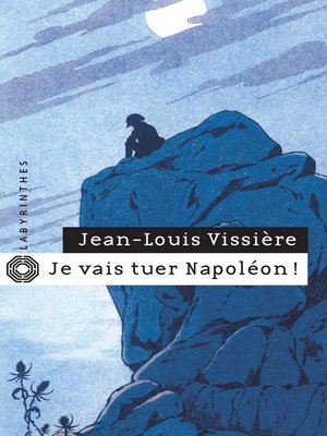 cover image of Je vais tuer Napoléon !